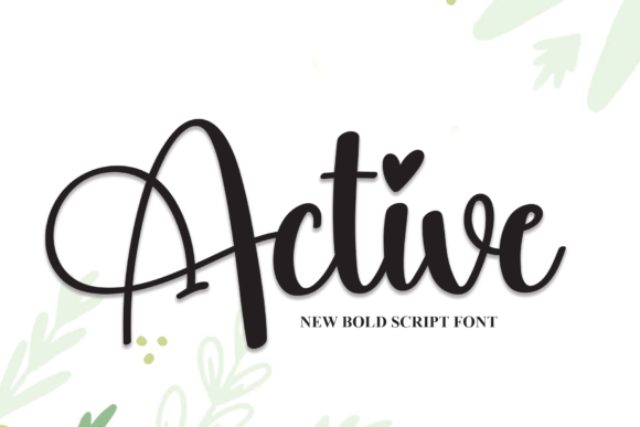 Active: A Font for Projects That Need a Handwritten Touch